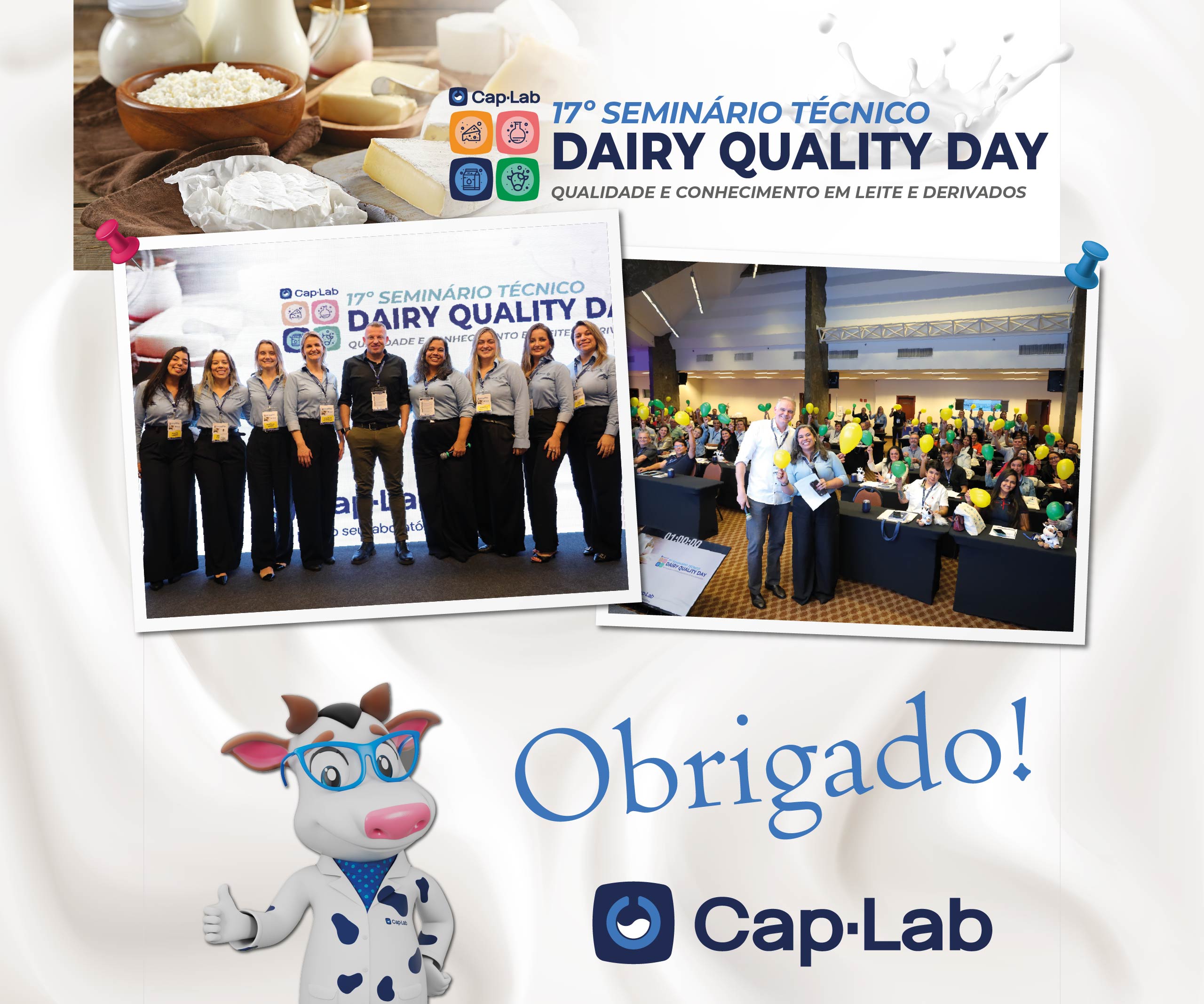 17º Seminário Técnico Cap-Lab – Dairy Quality Day foi um SUCESSO absoluto!